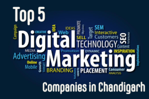 top 5 digital marketing companies in chandigarh