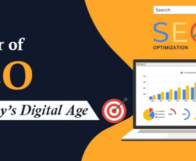 Power of SEO in Todays Digital Age